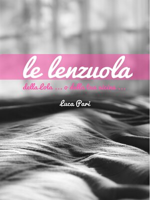 cover image of Le lenzuola